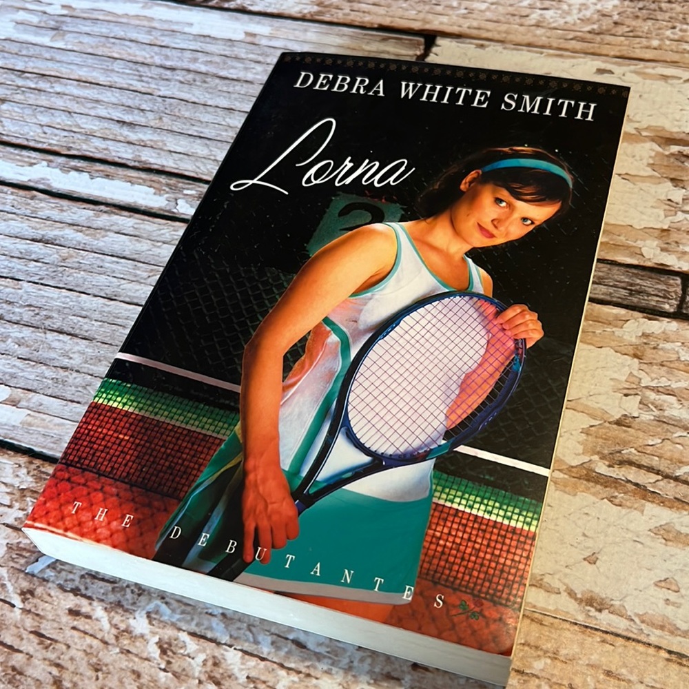 Lorna: Debra White Smith